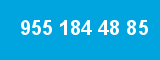 955 184 48 85